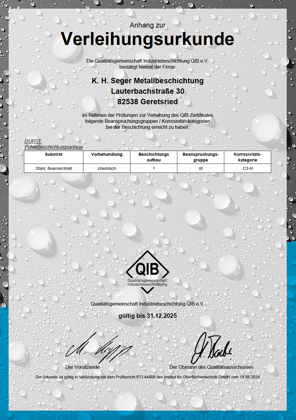 QIB-Zertifikat für K. H. Seger Metallbeschichtung zur geprüften Pulverbeschichtung von feuerverzinktem Stahl – gültig bis 31.12.2025.